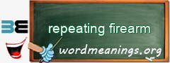 WordMeaning blackboard for repeating firearm